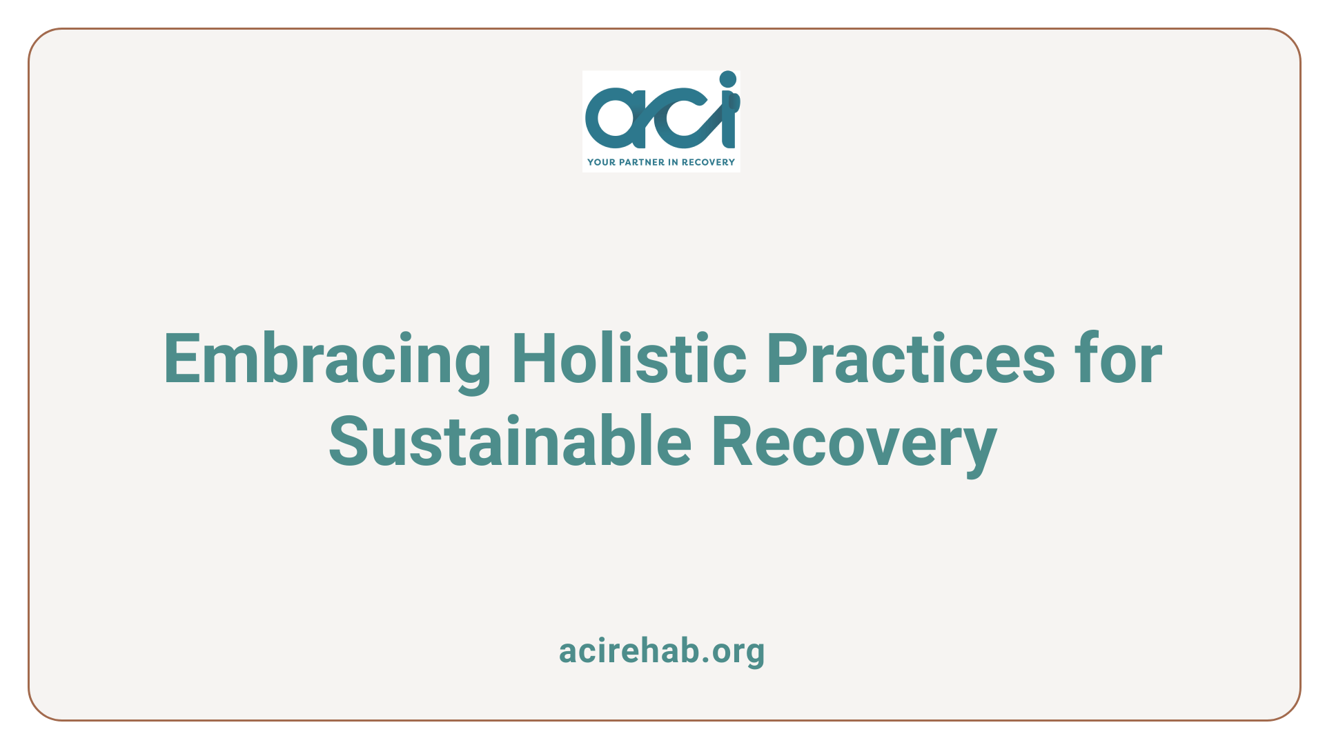 Embracing Holistic Practices for Sustainable Recovery