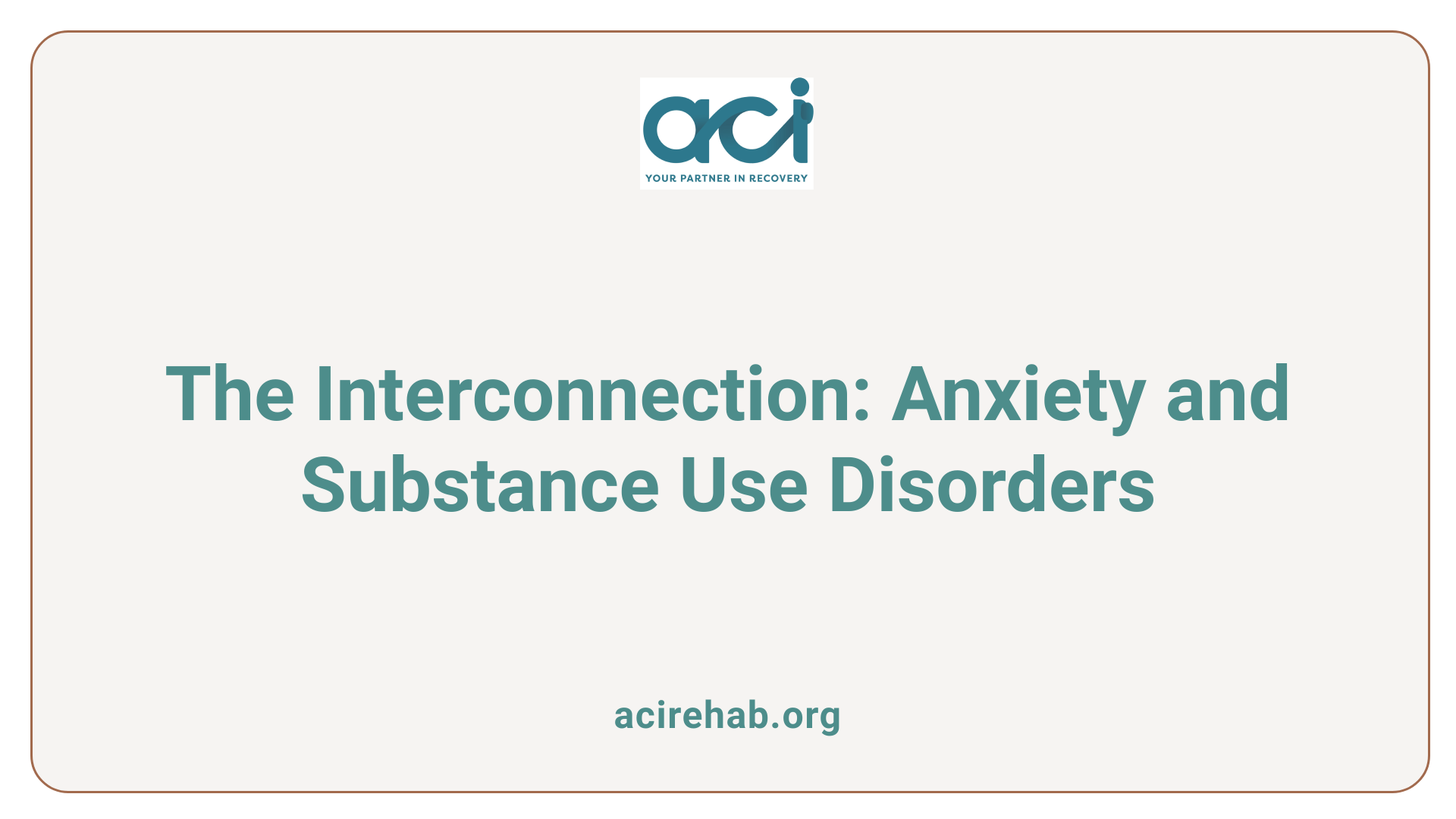 The Interconnection: Anxiety and Substance Use Disorders