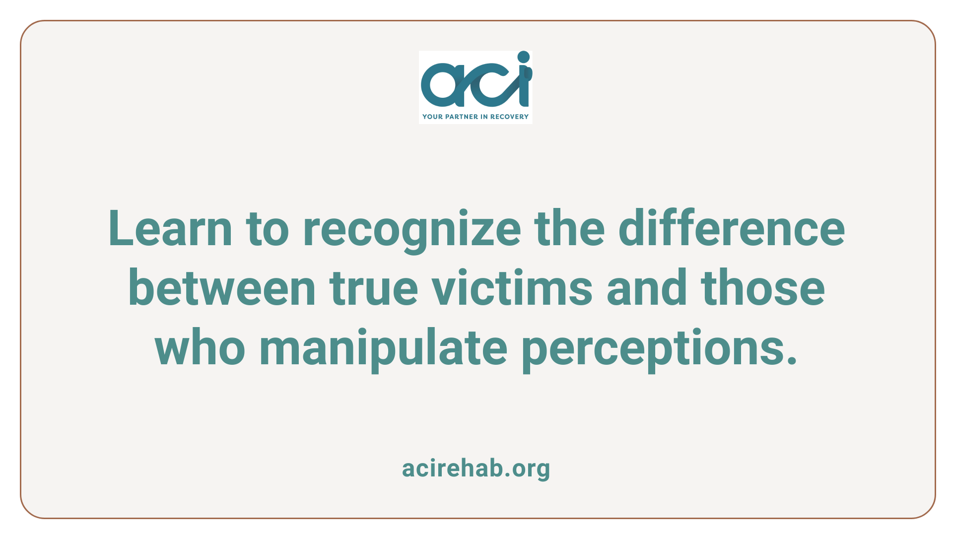 Learn to recognize the difference between true victims and those who manipulate perceptions.