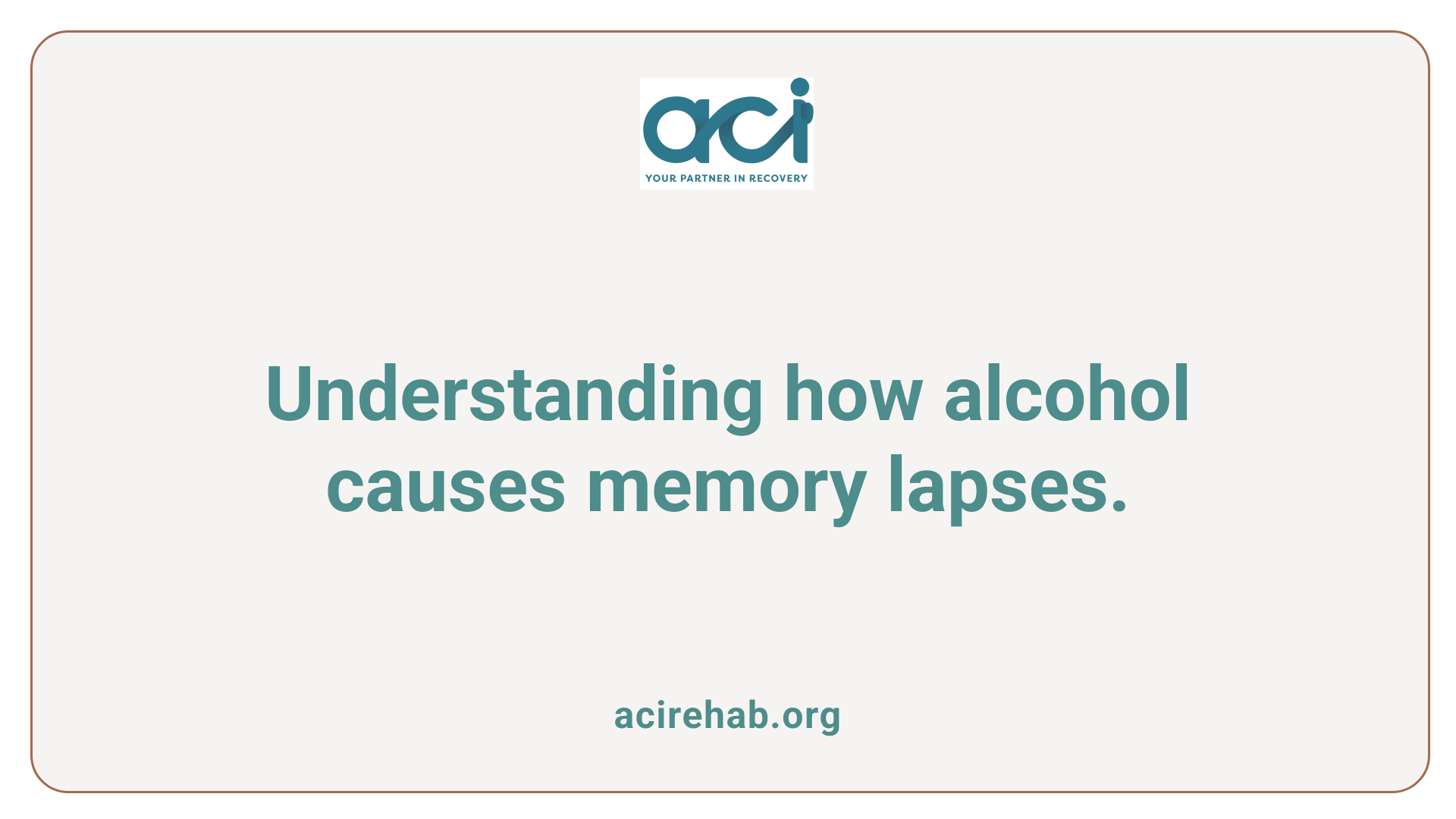 Understanding how alcohol causes memory lapses.