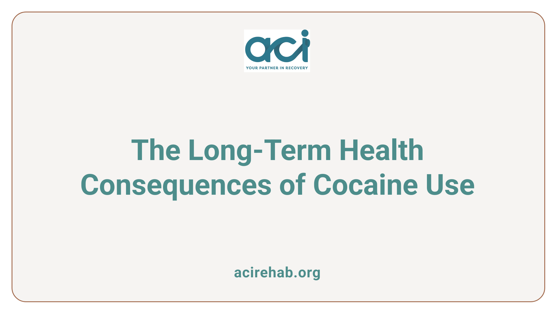 The Long-Term Health Consequences of Cocaine Use