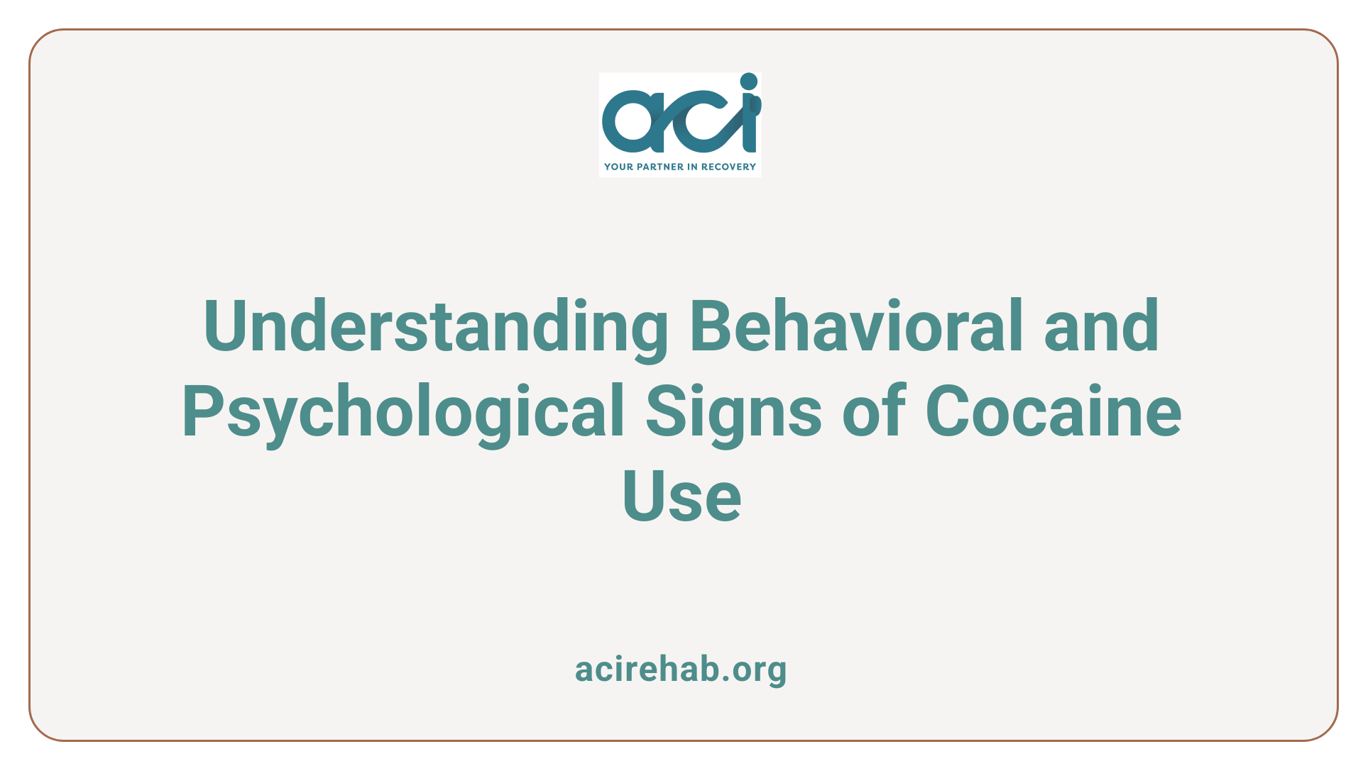 Understanding Behavioral and Psychological Signs of Cocaine Use