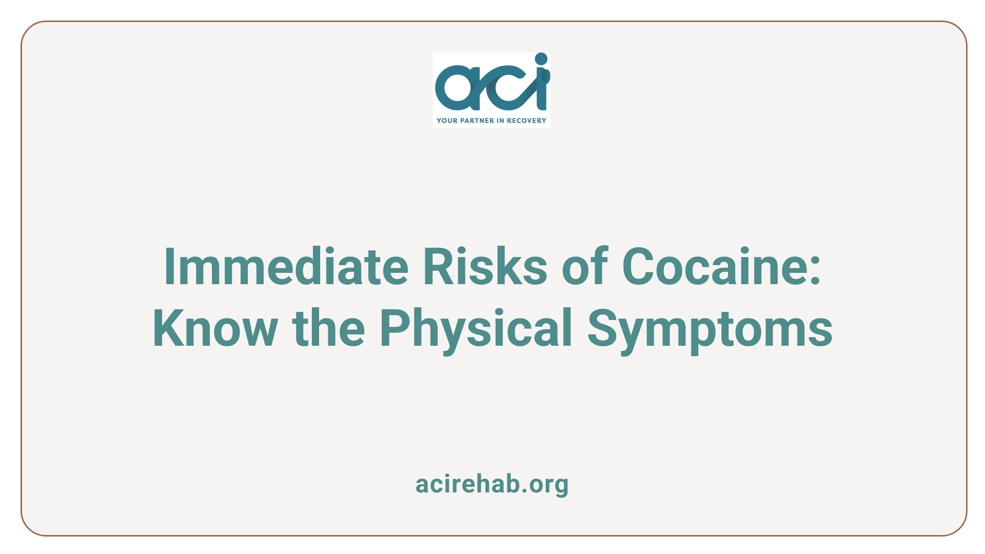 Immediate Risks of Cocaine: Know the Physical Symptoms