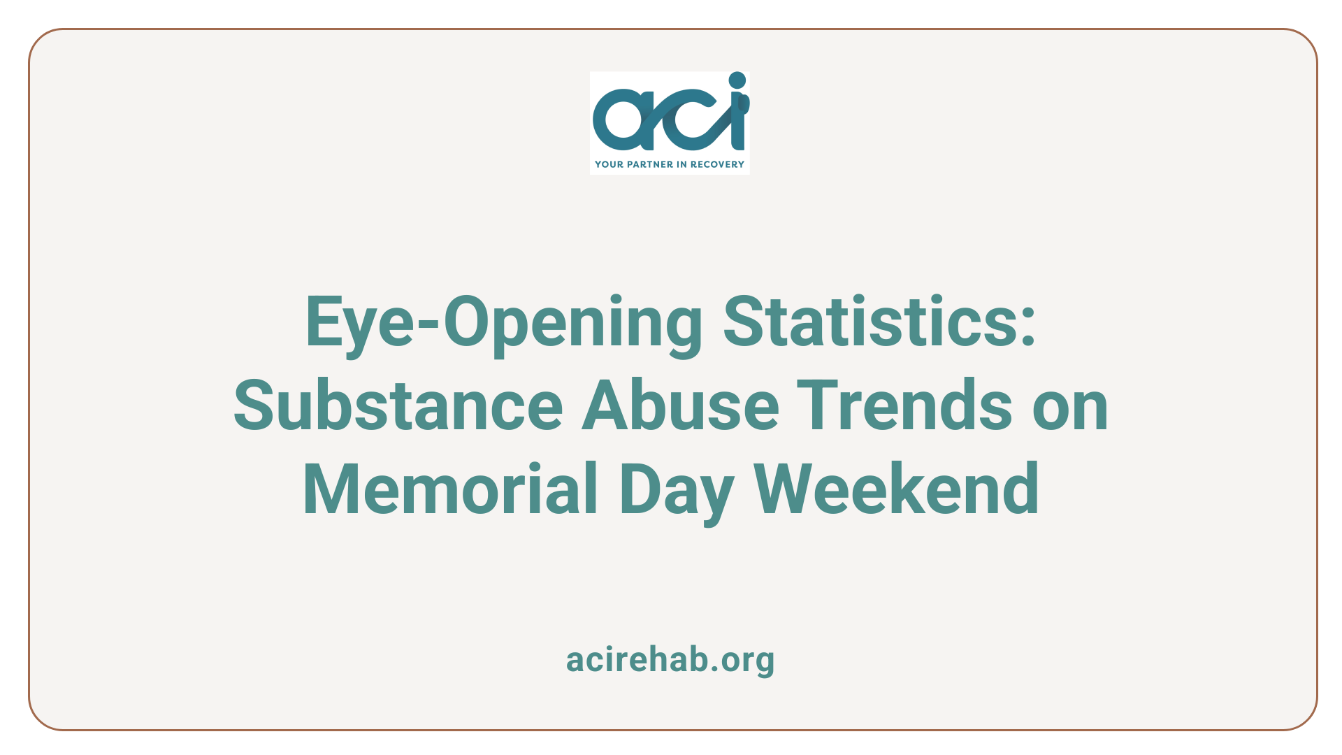 Eye-Opening Statistics: Substance Abuse Trends on Memorial Day Weekend