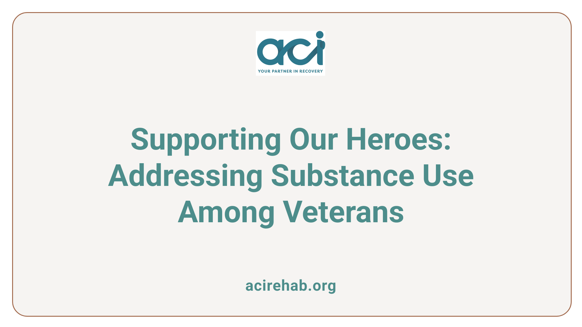 Supporting Our Heroes: Addressing Substance Use Among Veterans