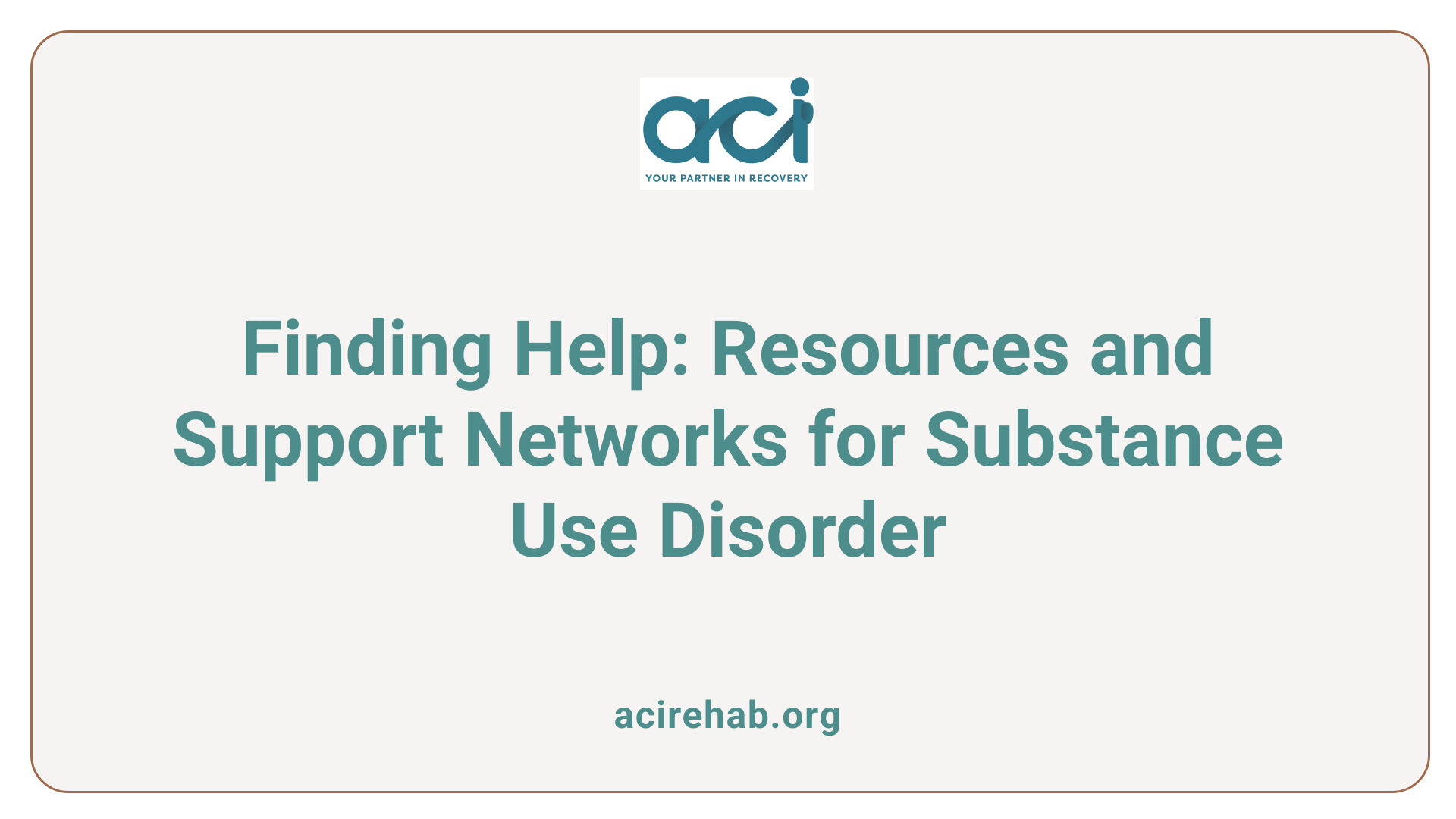 Finding Help: Resources and Support Networks for Substance Use Disorder