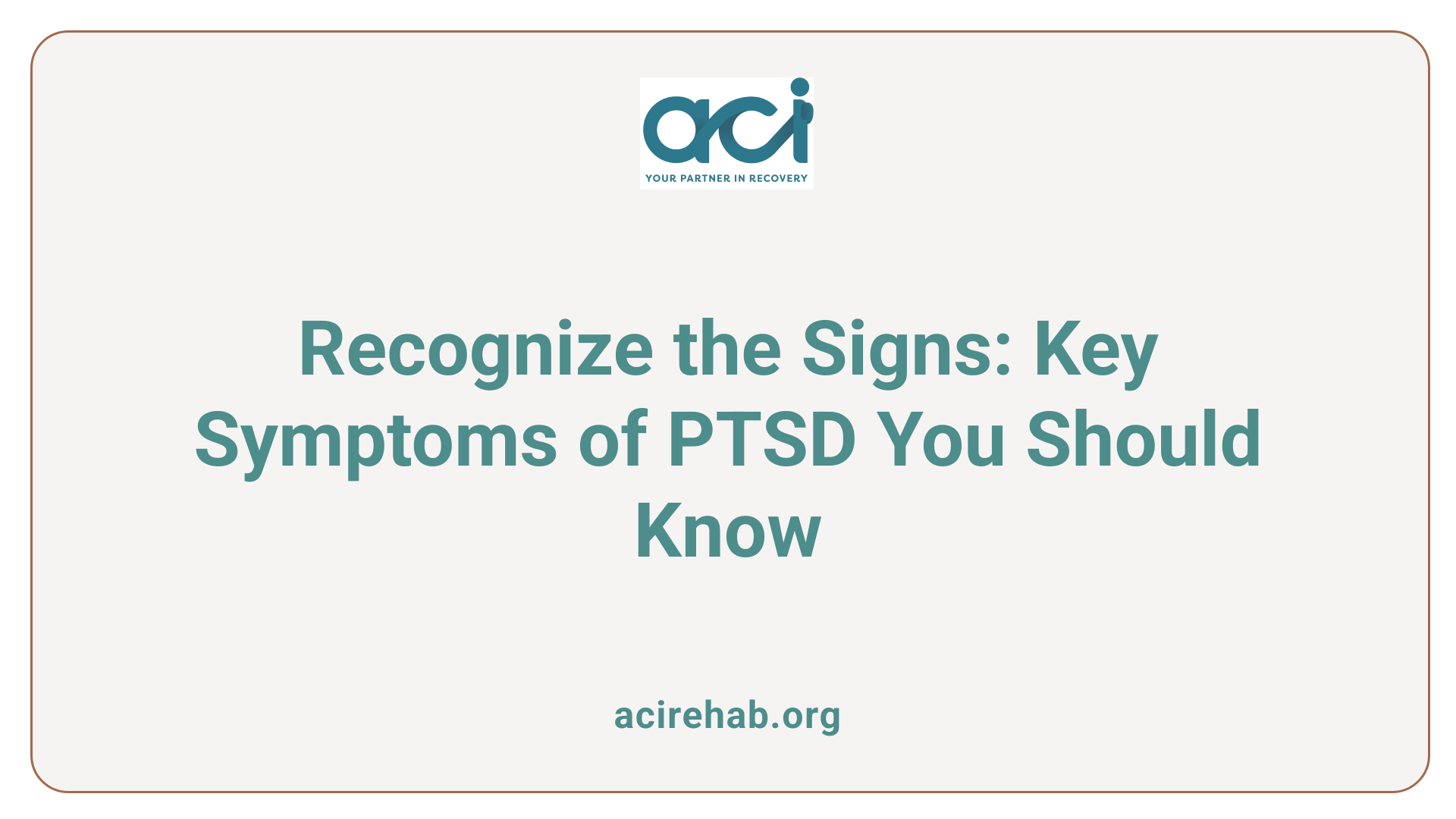 Recognize the Signs: Key Symptoms of PTSD You Should Know