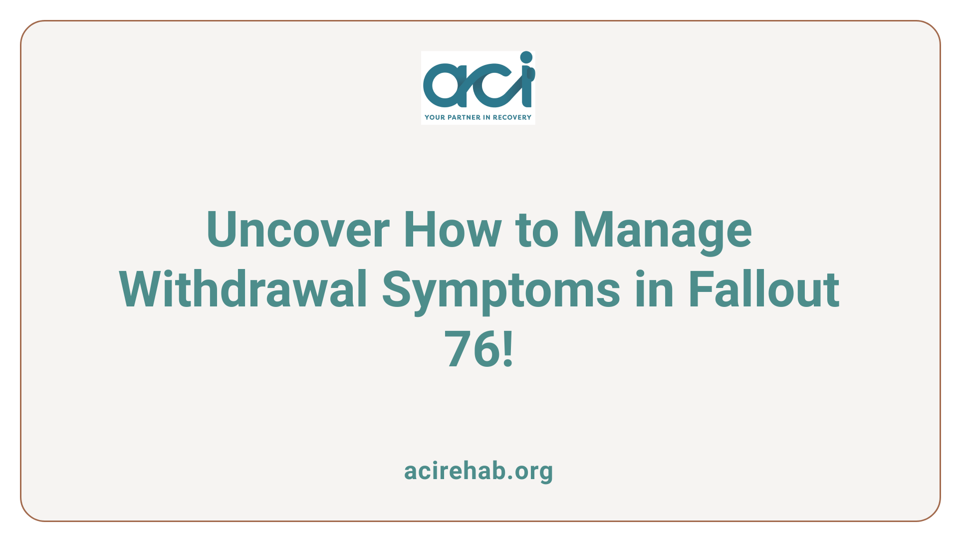 Uncover How to Manage Withdrawal Symptoms in Fallout 76!