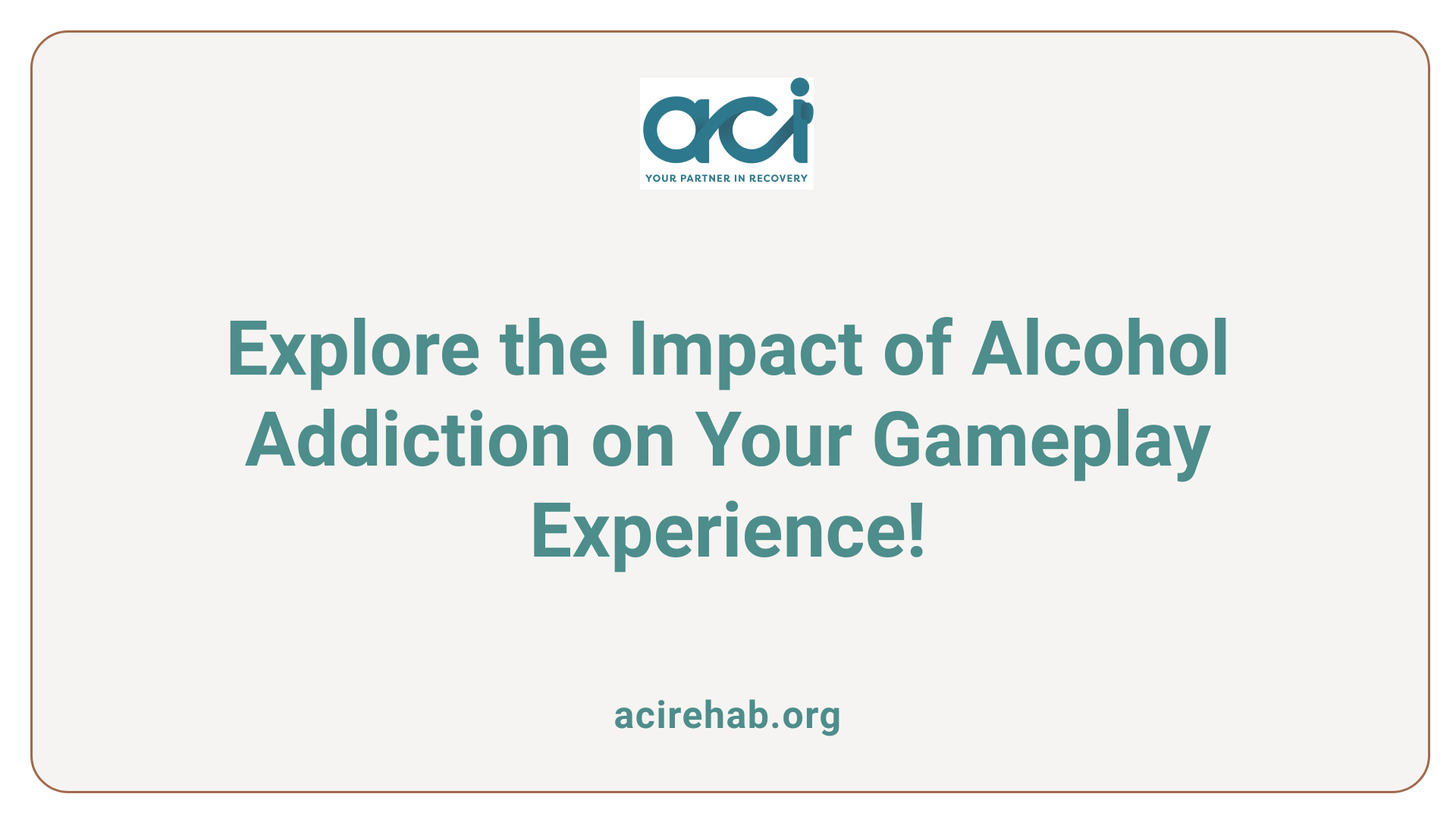 Explore the Impact of Alcohol Addiction on Your Gameplay Experience!