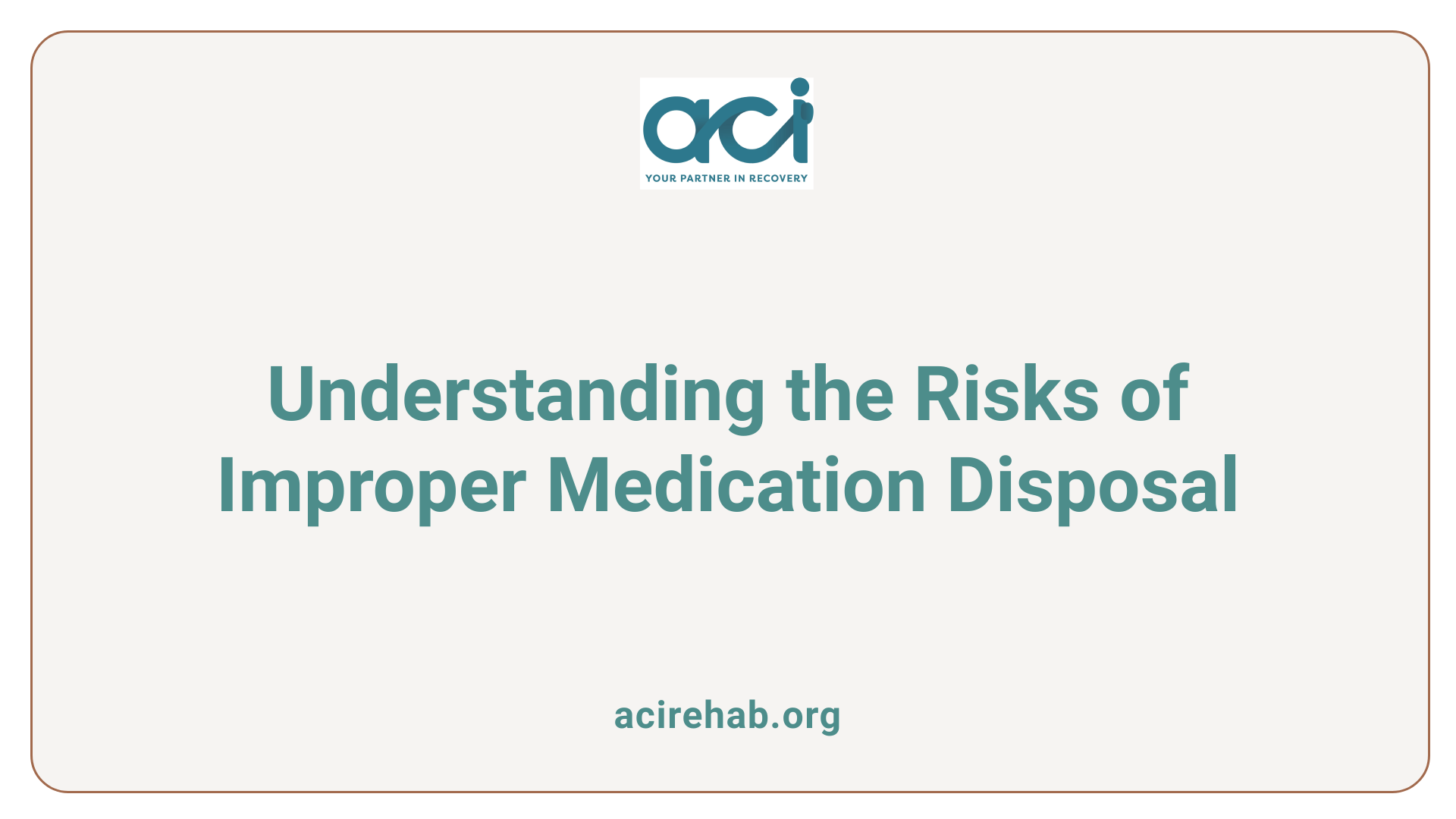 Understanding the Risks of Improper Medication Disposal