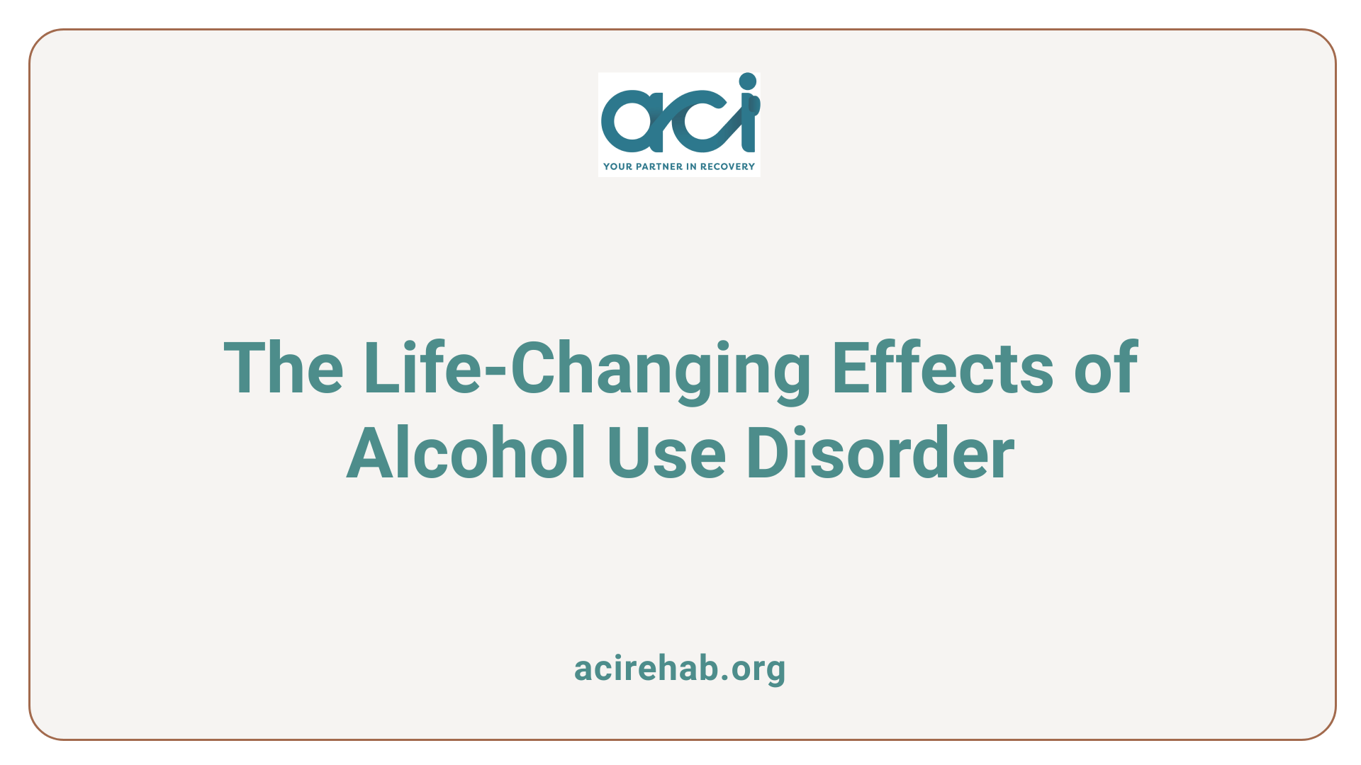 The Life-Changing Effects of Alcohol Use Disorder