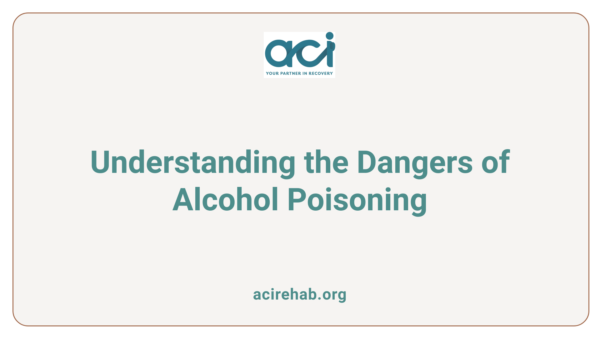 Understanding the Dangers of Alcohol Poisoning