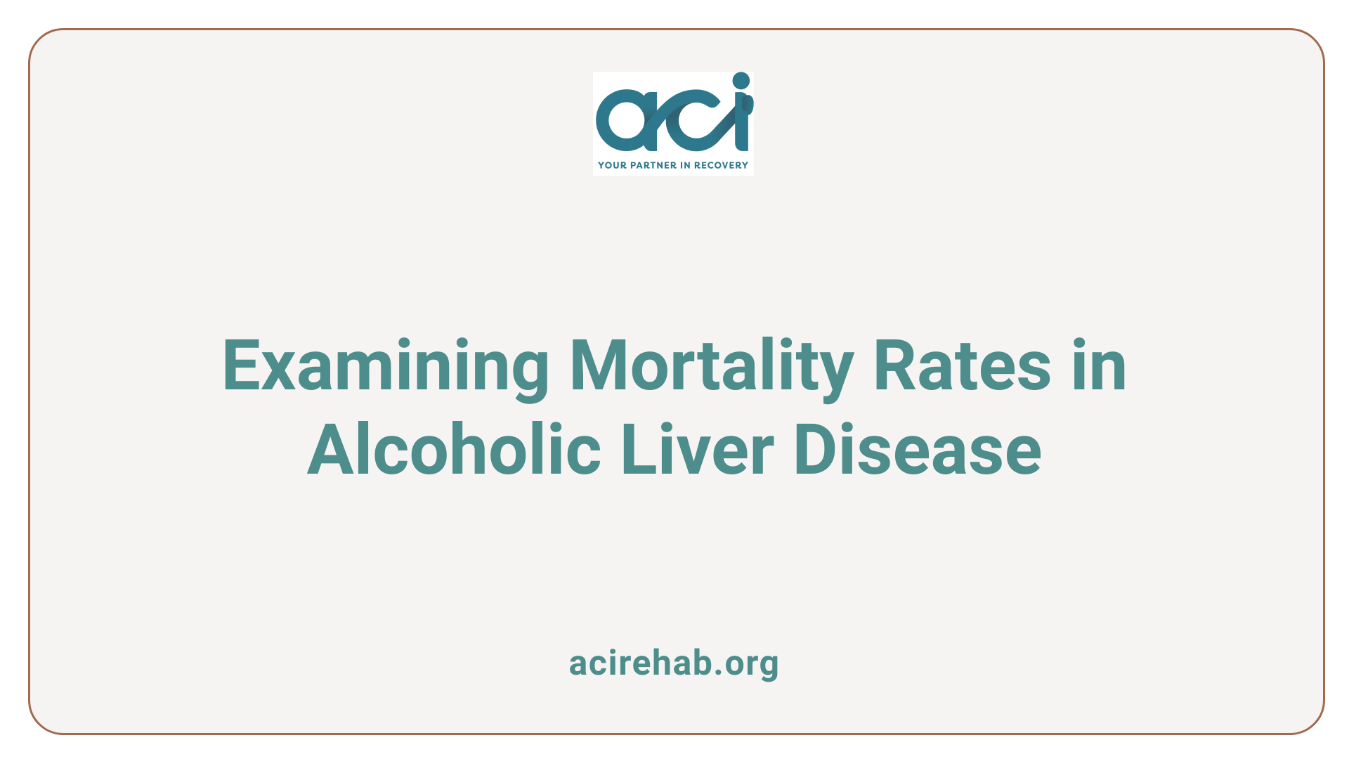 Examining Mortality Rates in Alcoholic Liver Disease