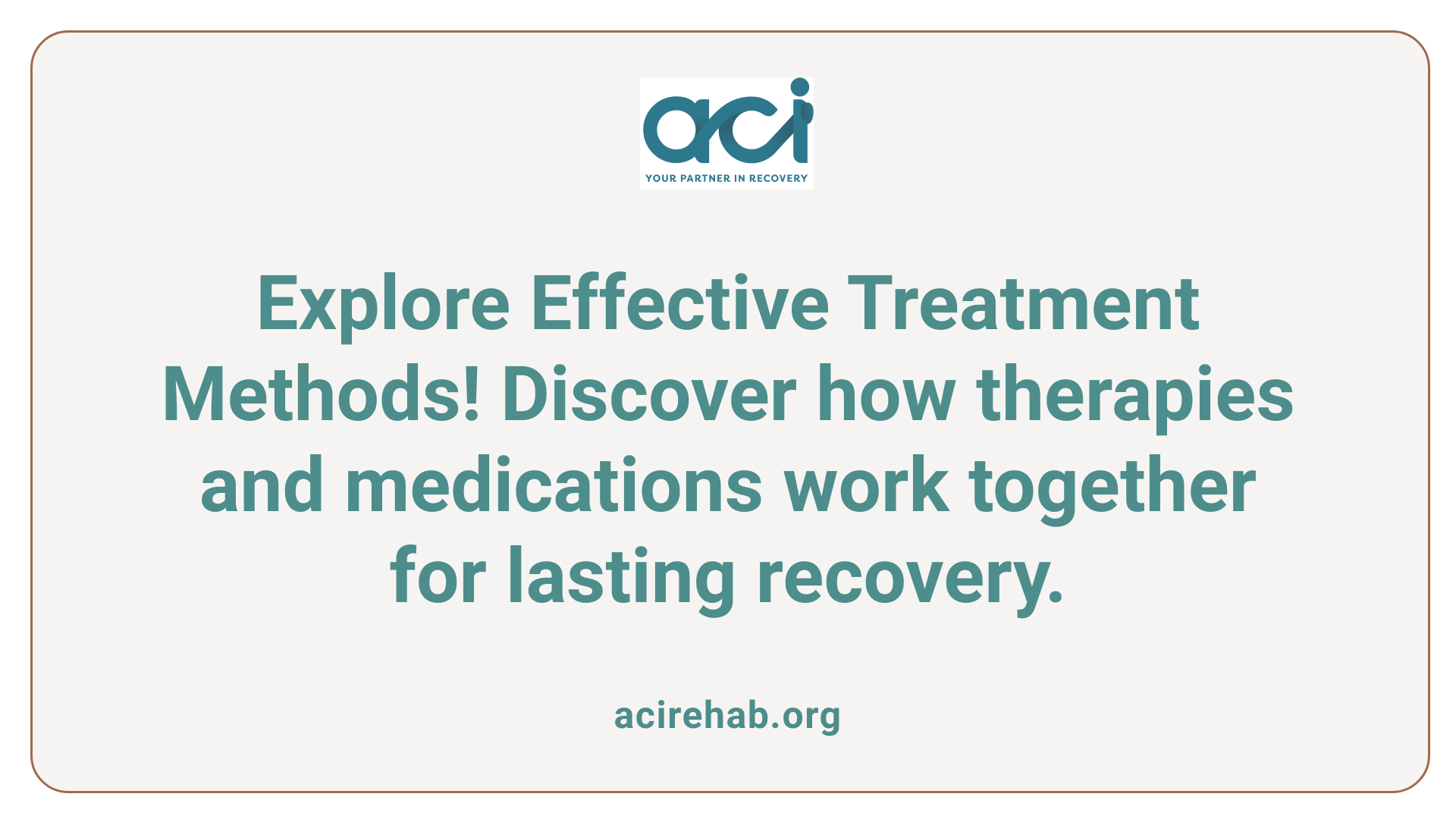 Explore Effective Treatment Methods! Discover how therapies and medications work together for lasting recovery.