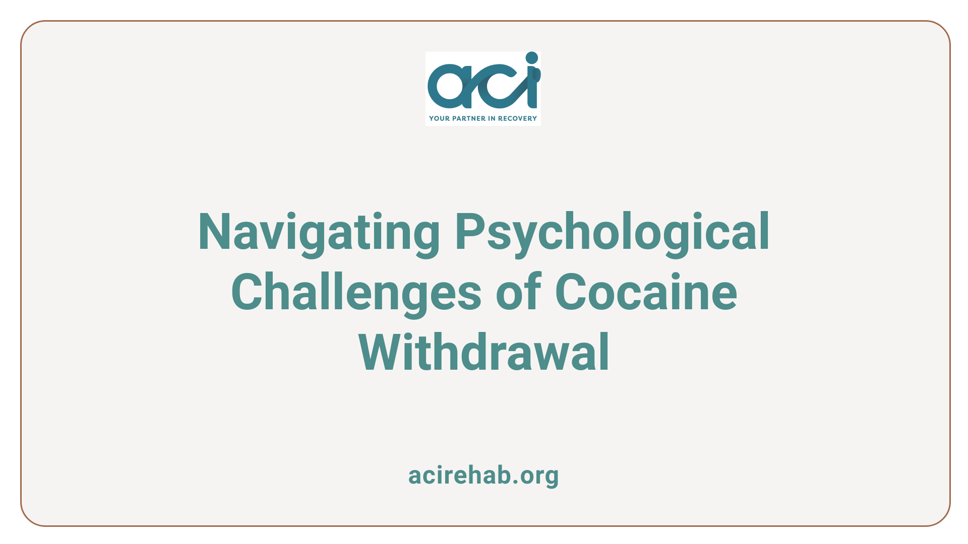 Navigating Psychological Challenges of Cocaine Withdrawal