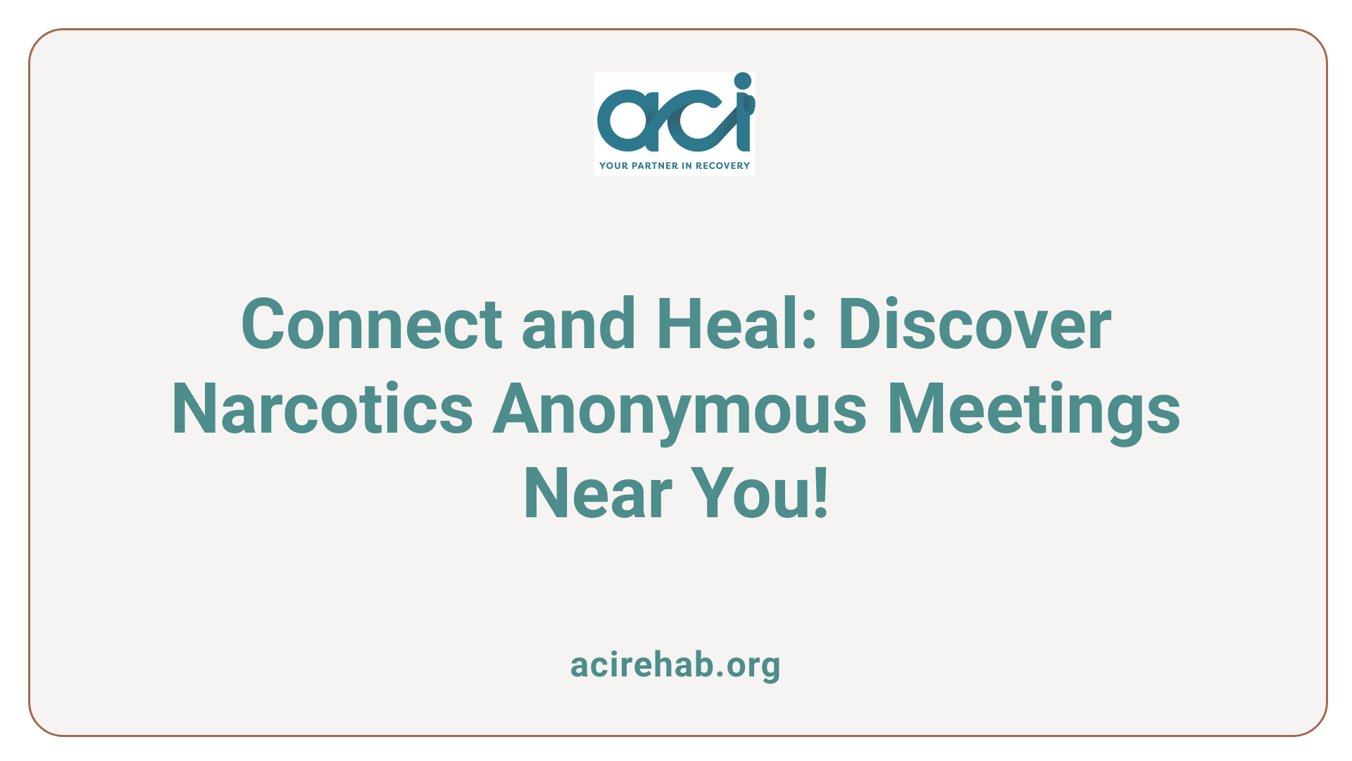 Connect and Heal: Discover Narcotics Anonymous Meetings Near You!