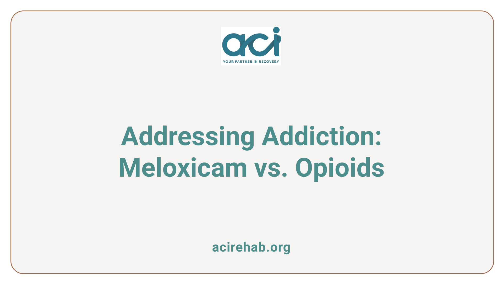 Addressing Addiction: Meloxicam vs. Opioids