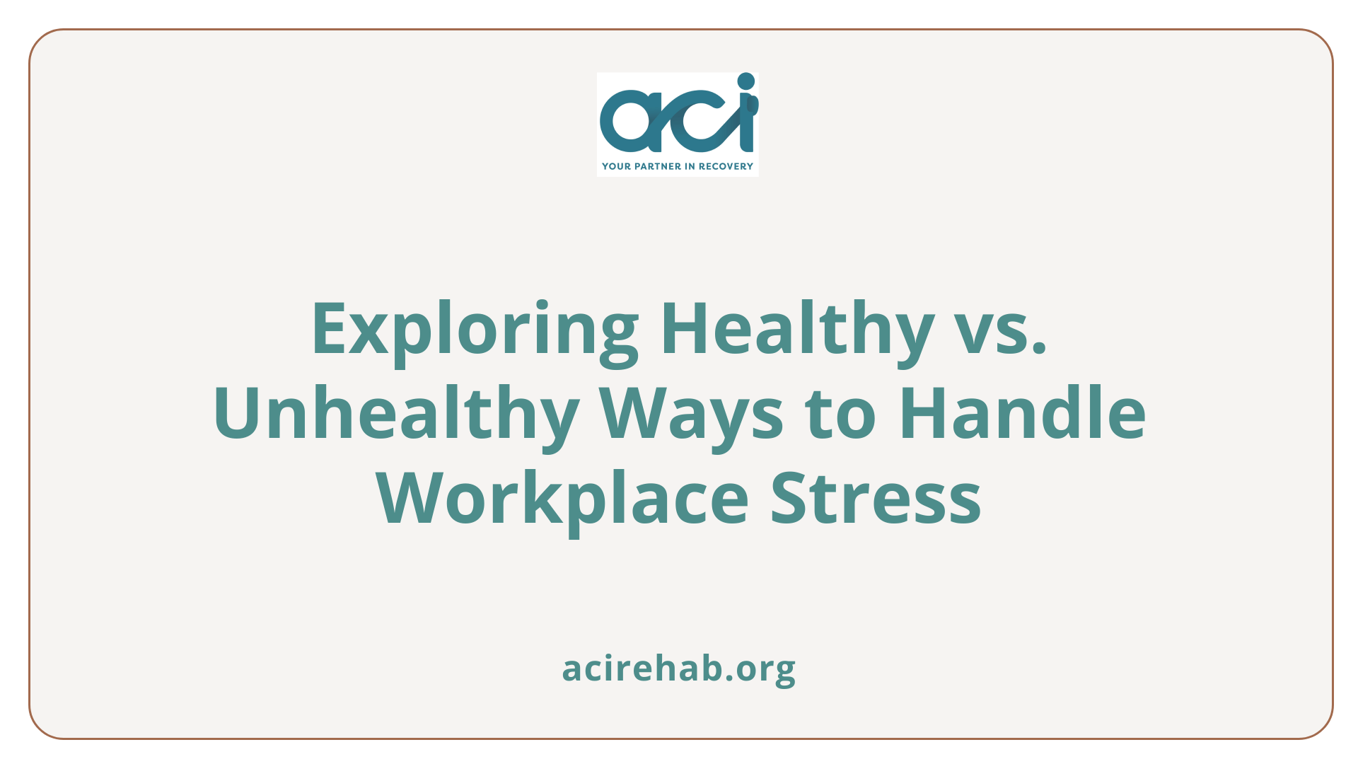 Exploring Healthy vs. Unhealthy Ways to Handle Workplace Stress