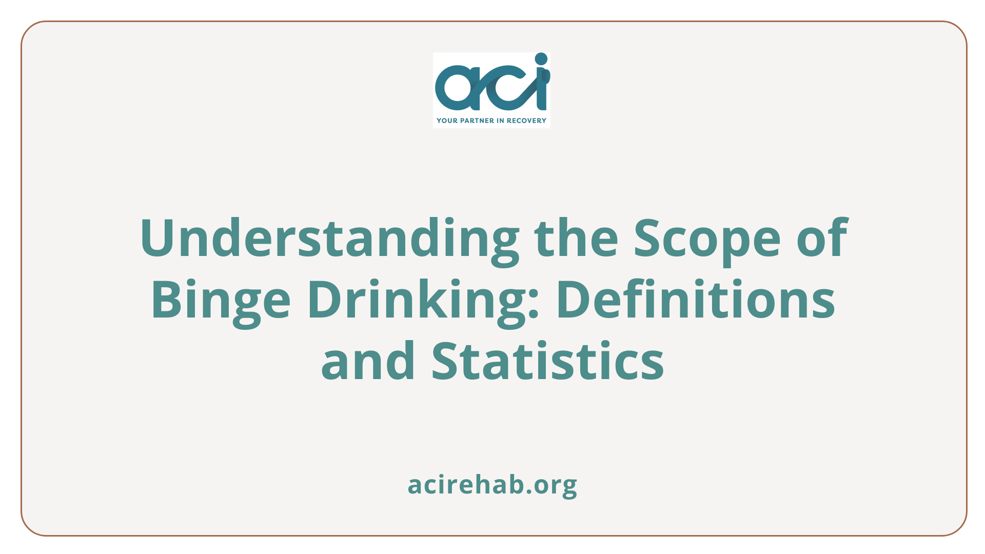 Understanding the Scope of Binge Drinking: Definitions and Statistics