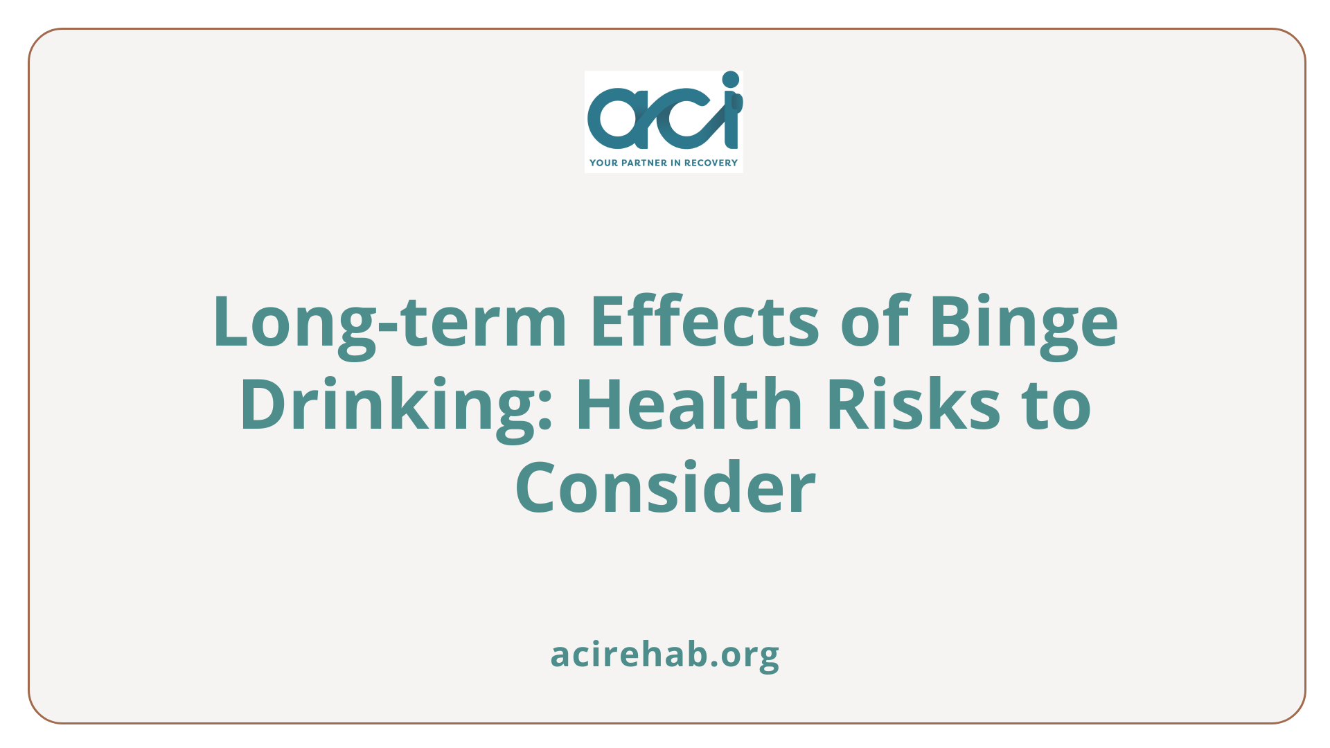 Long-term Effects of Binge Drinking: Health Risks to Consider