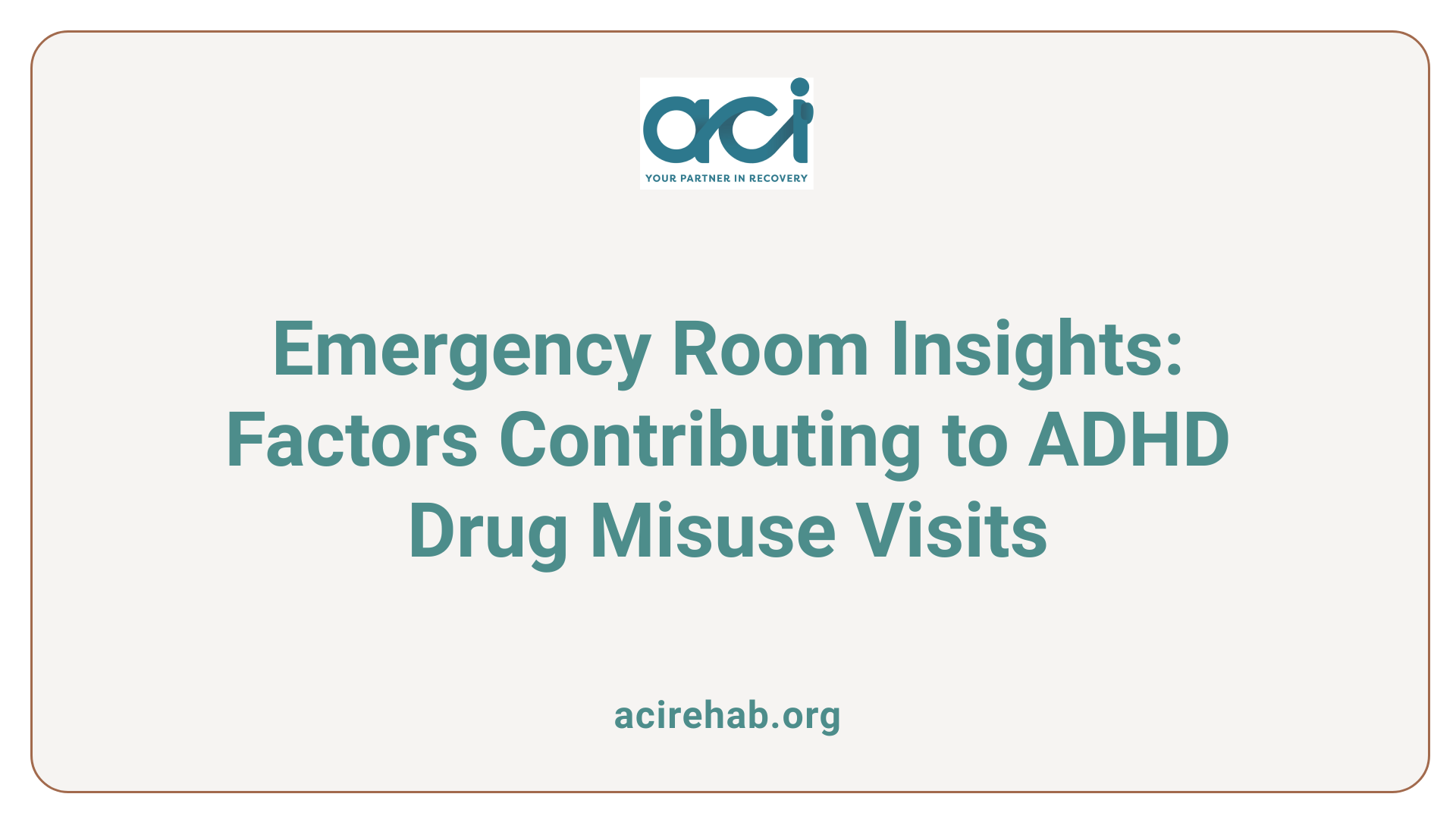 Emergency Room Insights: Factors Contributing to ADHD Drug Misuse Visits