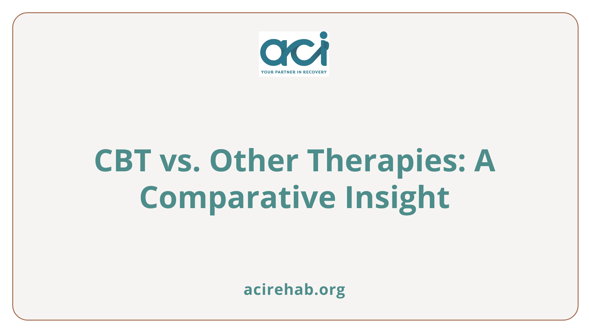 CBT vs. Other Therapies: A Comparative Insight