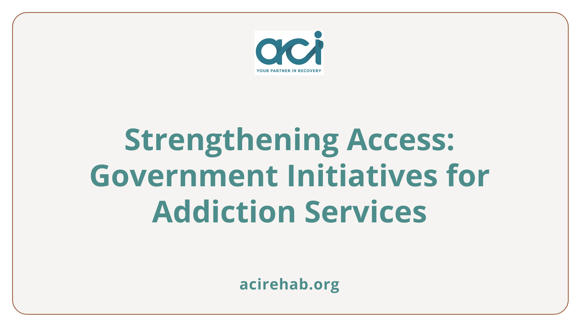 Strengthening Access: Government Initiatives for Addiction Services