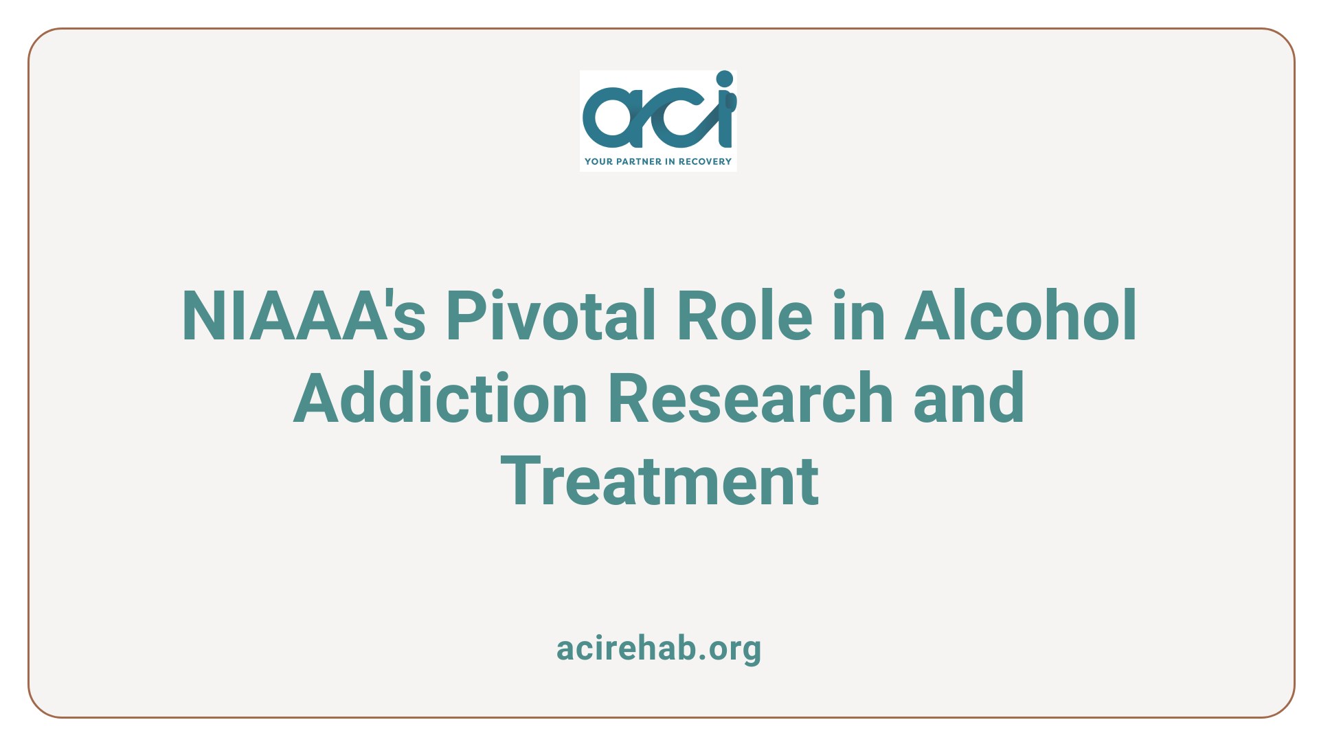 NIAAA's Pivotal Role in Alcohol Addiction Research and Treatment