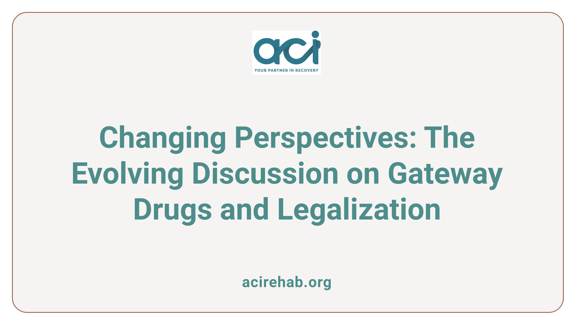 Changing Perspectives: The Evolving Discussion on Gateway Drugs and Legalization