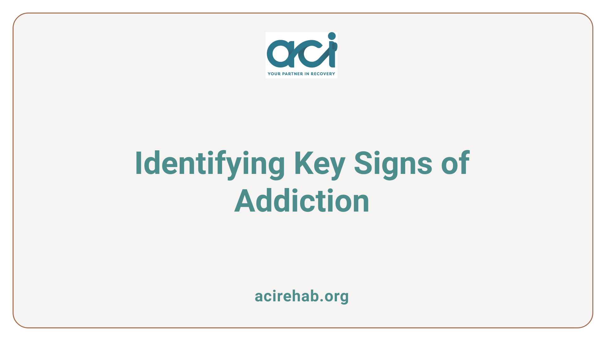 Identifying Key Signs of Addiction