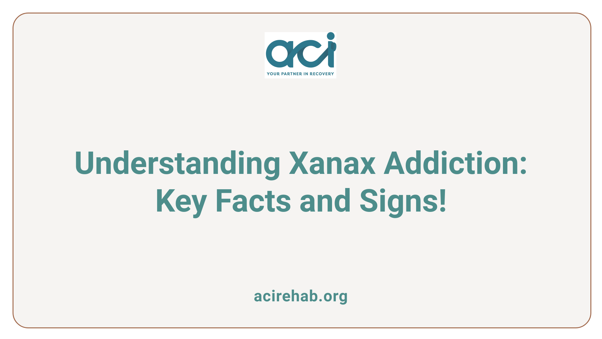 Understanding Xanax Addiction: Key Facts and Signs!