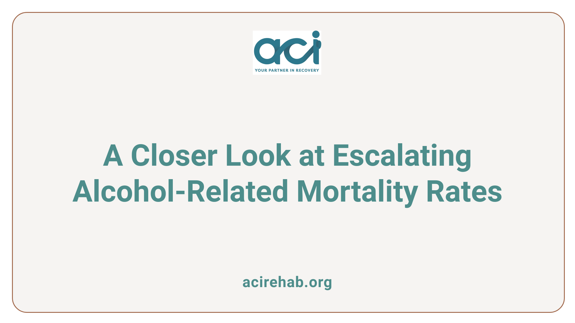 A Closer Look at Escalating Alcohol-Related Mortality Rates