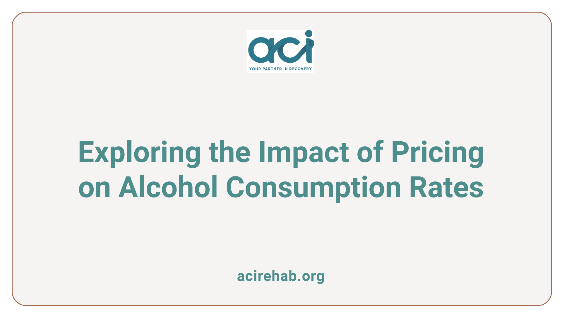 Exploring the Impact of Pricing on Alcohol Consumption Rates