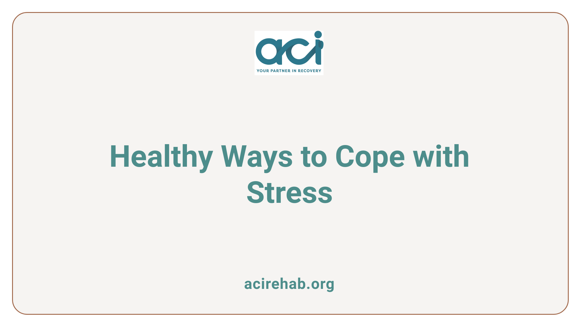 Healthy Ways to Cope with Stress