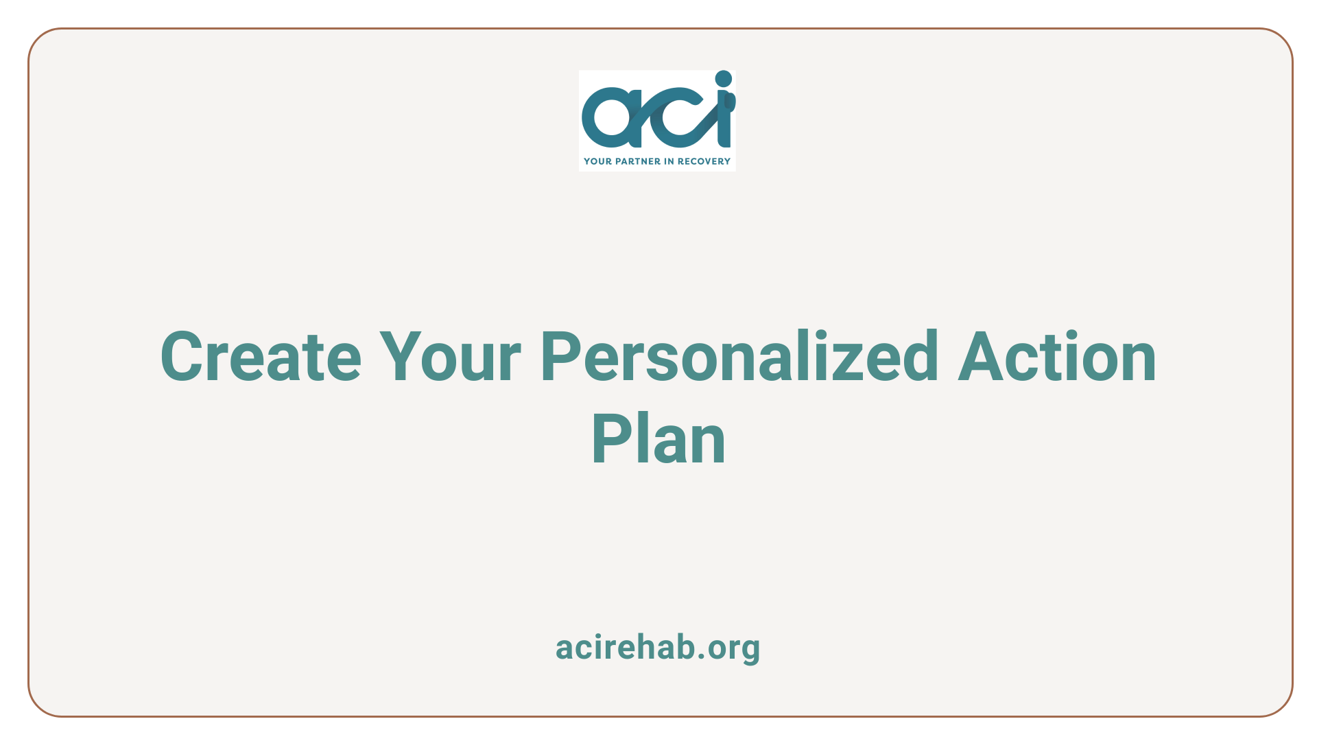 Create Your Personalized Action Plan