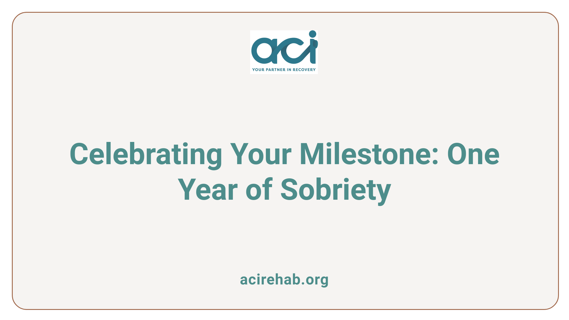 Celebrating Your Milestone: One Year of Sobriety