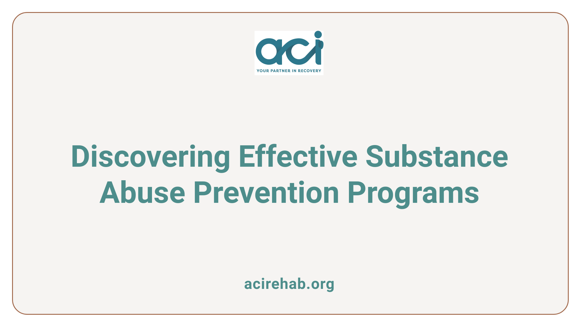 Discovering Effective Substance Abuse Prevention Programs