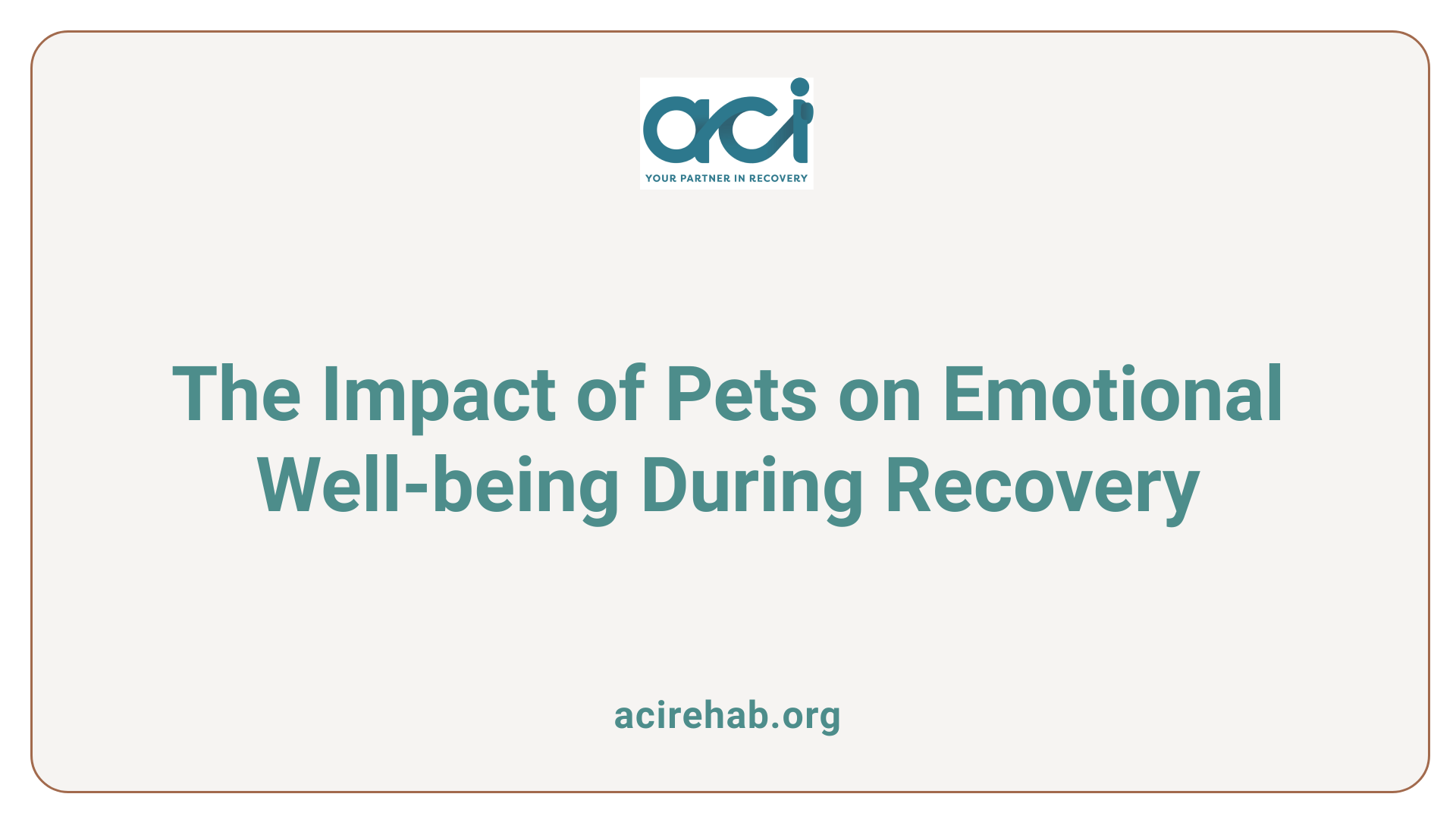 The Impact of Pets on Emotional Well-being During Recovery