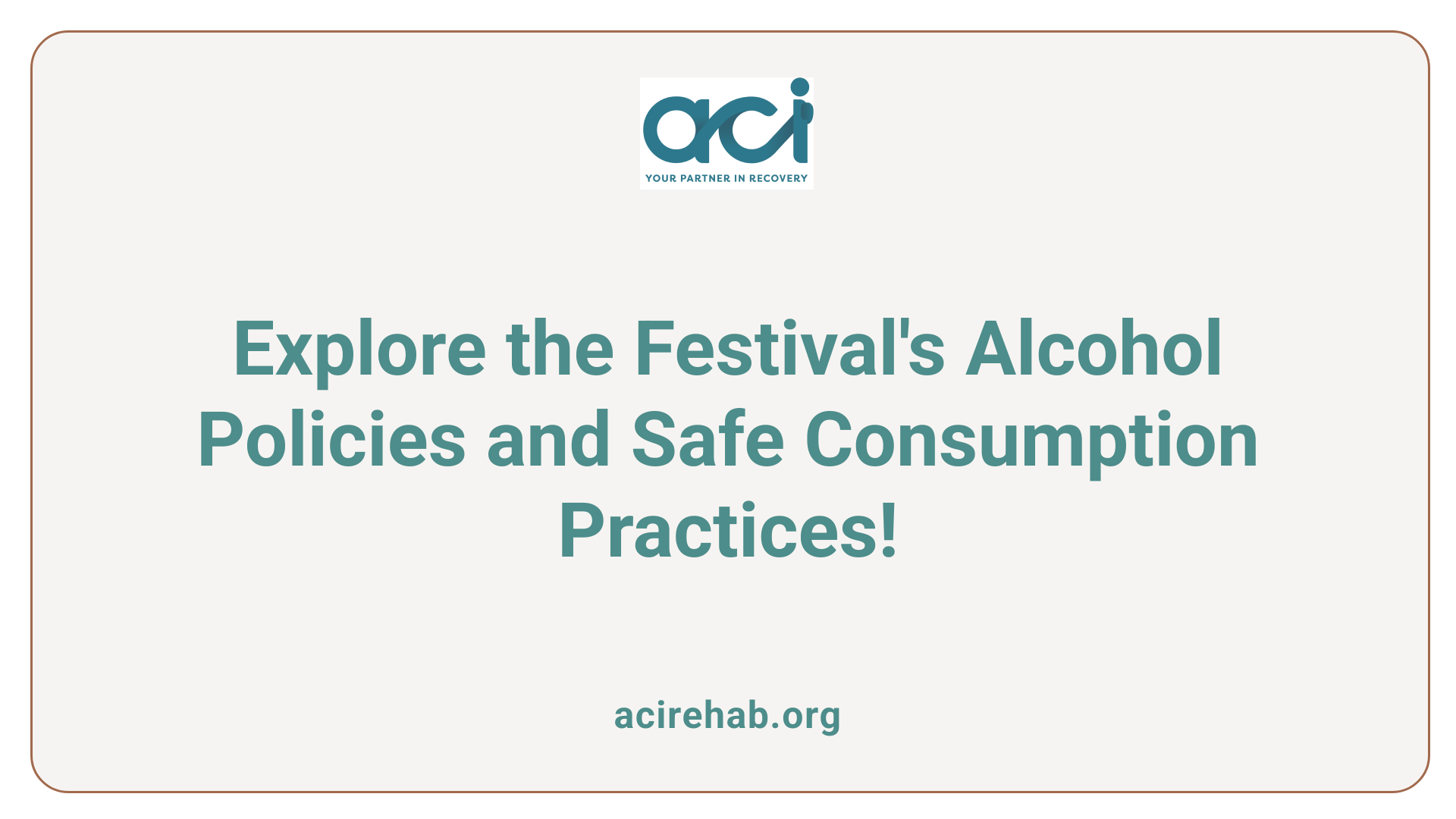 Explore the Festival's Alcohol Policies and Safe Consumption Practices!