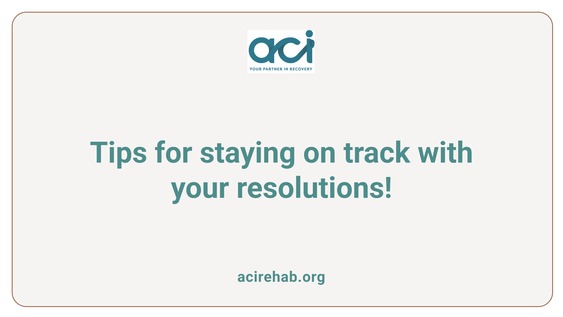 Tips for staying on track with your resolutions!