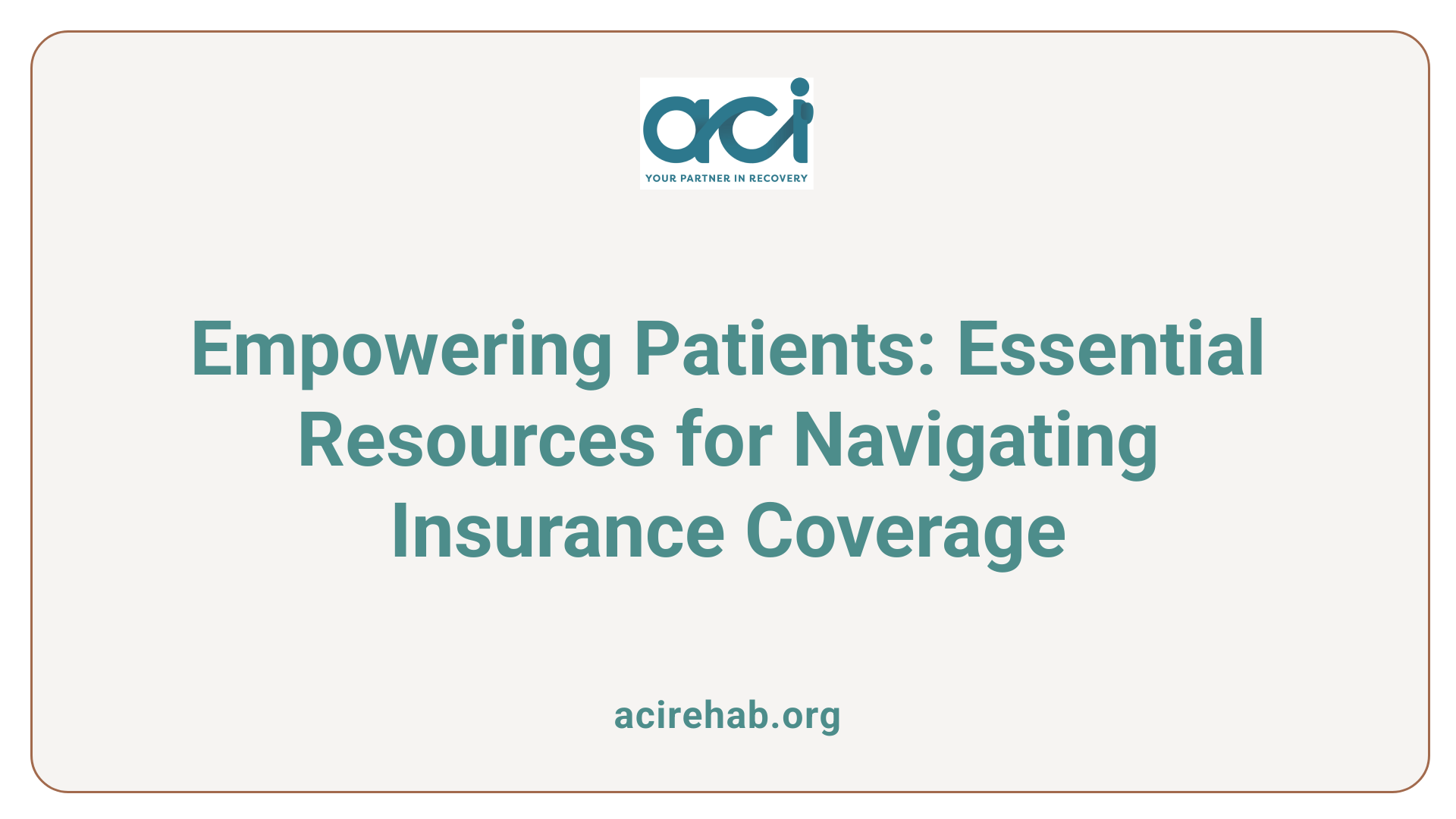 Empowering Patients: Essential Resources for Navigating Insurance Coverage