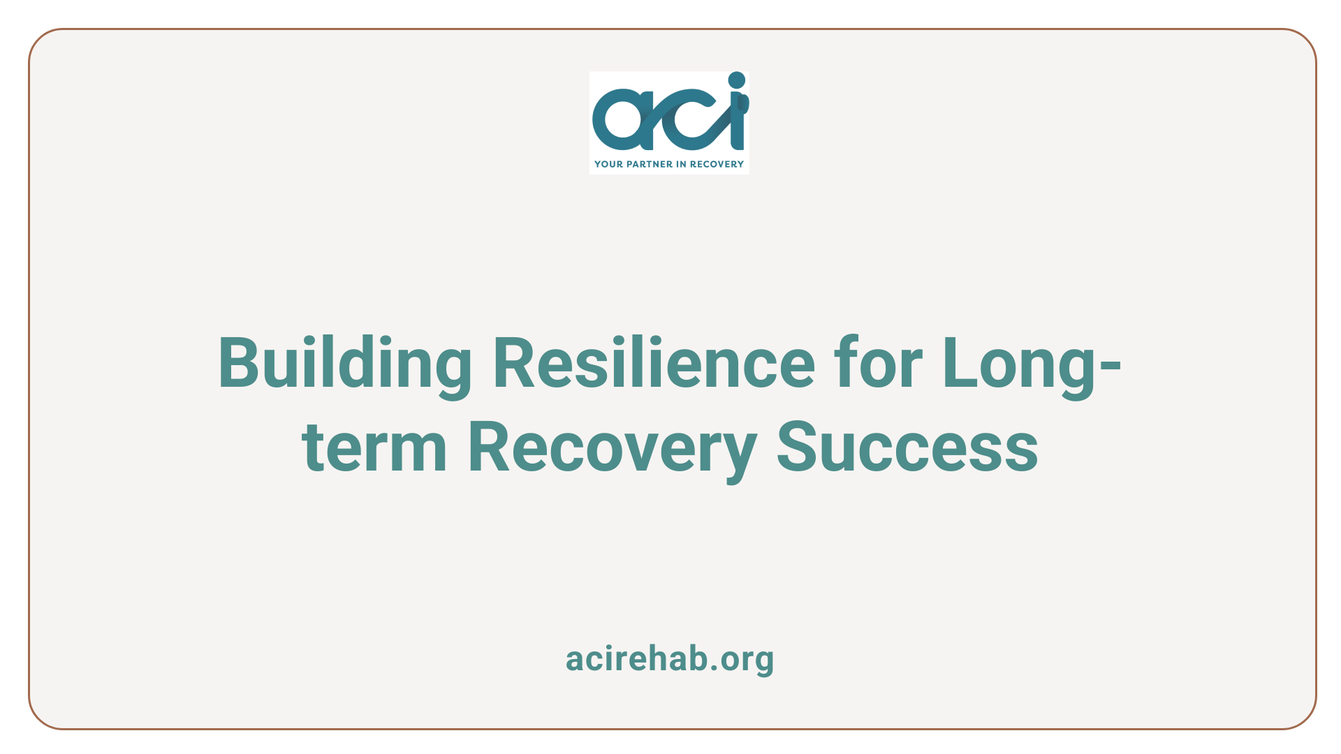 Building Resilience for Long-term Recovery Success