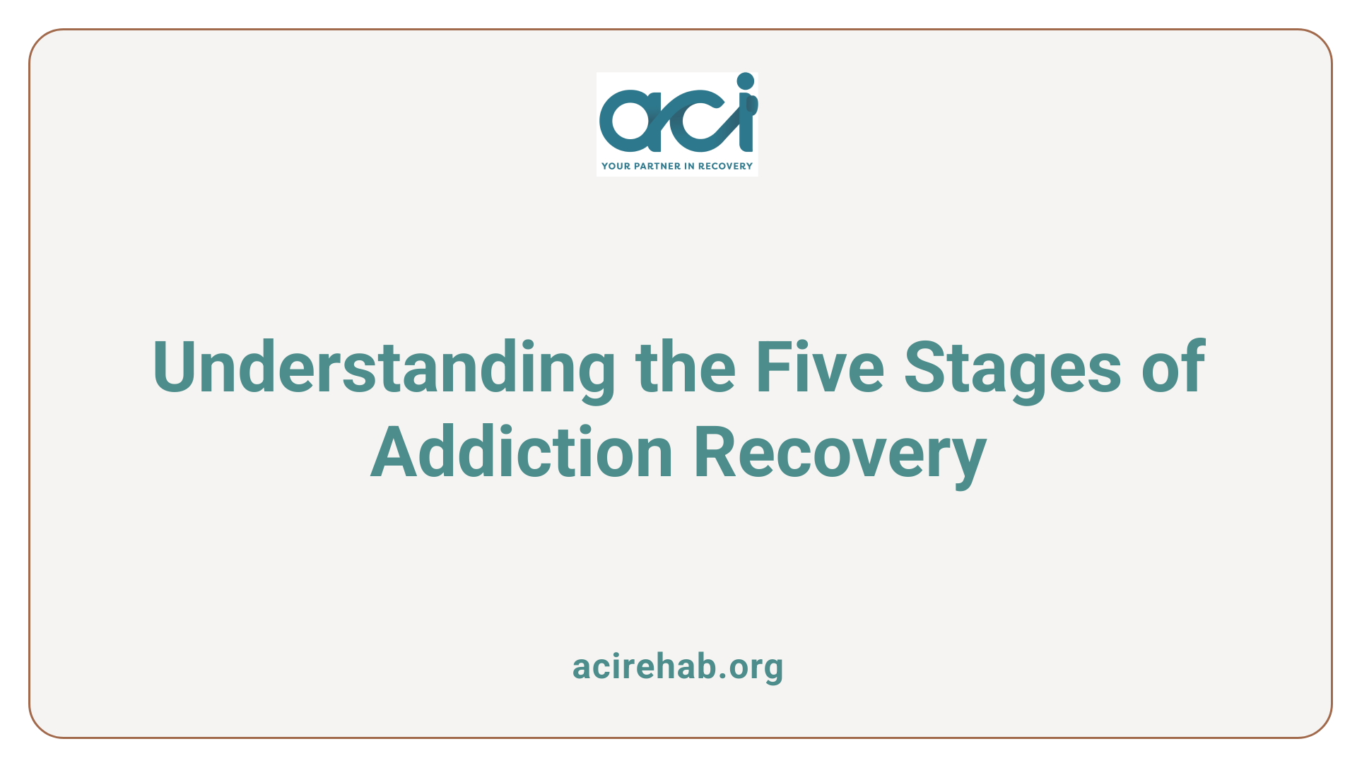 Understanding the Five Stages of Addiction Recovery