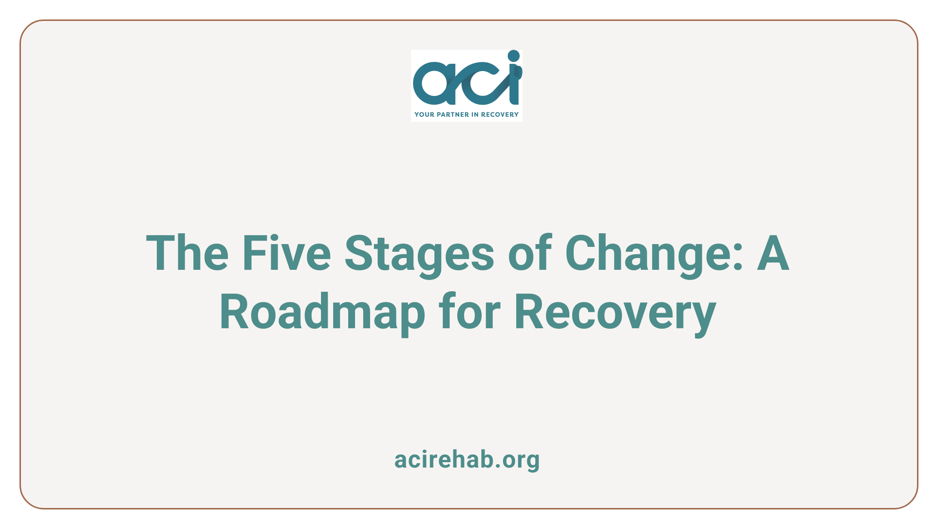 The Five Stages of Change: A Roadmap for Recovery